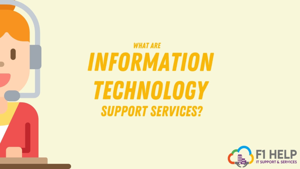 what are information technology support services
